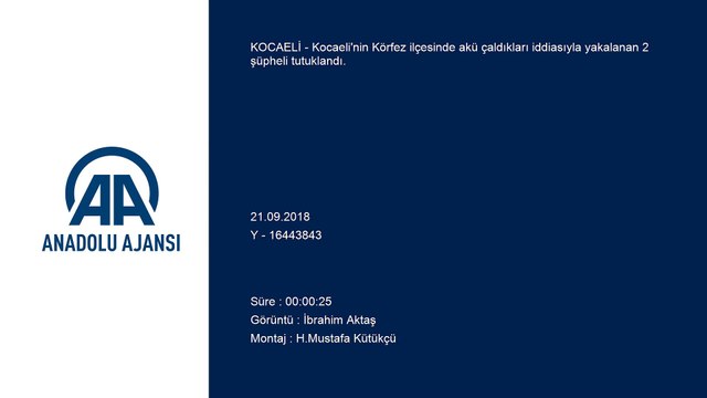 Akü hırsızlığına tutuklama - KOCAELİ