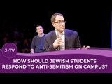 How should Jewish students respond to anti-Semitism/anti-Zionism on campus? | Grill the Rabbi