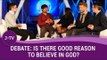 Rabbi vs 3 Atheists Debate - Is There Good Reason to Believe in God? | J-TV