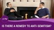 Is there a remedy to anti-Semitism? - Rabbi Daniel Rowe | Fireside Chats