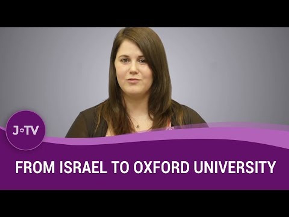 From Israel to Oxford University - my story