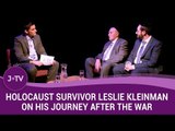 Holocaust Survivor Leslie Kleinman on his Remarkable Journey After the War (P.2)