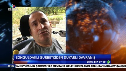 ZONGULDAKLI GURBETÇİDEN DUYARLI DAVRANIŞ