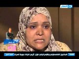 #Sabaya_Elkher| #صبايا_الخير | زوجة تحكى مأساتها بسبب الضغوط المادية