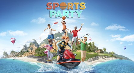 Sports Party  - Trailer d'annonce