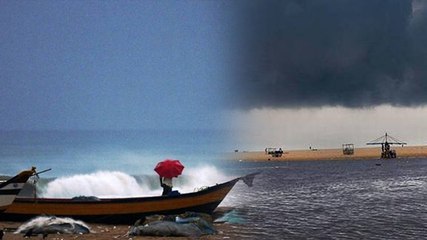 புயல் கரையை கடந்தாலும் கடல் கொந்தளிப்புடன் காணப்படும்