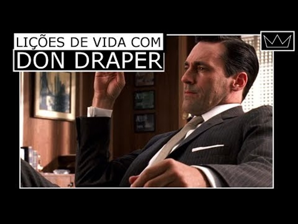 6 lições de vida com DON DRAPER de "MAD MEN"