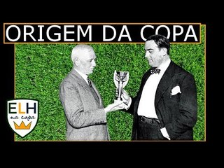 Como surgiu a Copa do Mundo / EL HOMBRE NA COPA 8#
