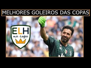 Os melhores goleiros das Copas / EL HOMBRE NA COPA 20#