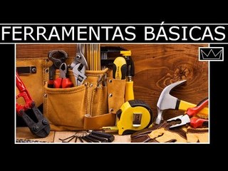 8 FERRAMENTAS que todo homem tem que ter em casa