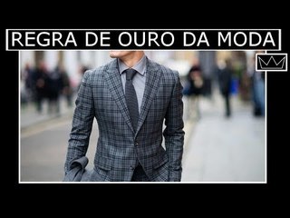 Eis a dica mais importante da MODA MASCULINA