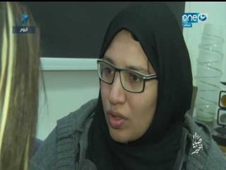 صبايا الخير | لقاء حصري مع  شقيقة أحد المتهمين في تفجير الكنيسة البطرسية ومعلومات في منتهى الخطورة