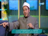 متصلة : والدى يقوم بتوزيع الميراث وهو على قيد الحياة .. بس أنا حاسة إنه ظالمنى عن إخواتى !