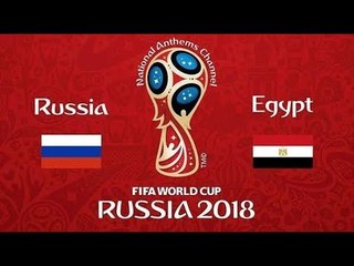 ملخص مباراة مصر وروسيا على ستاد سان بطرسبرج | مونديال روسيا2018