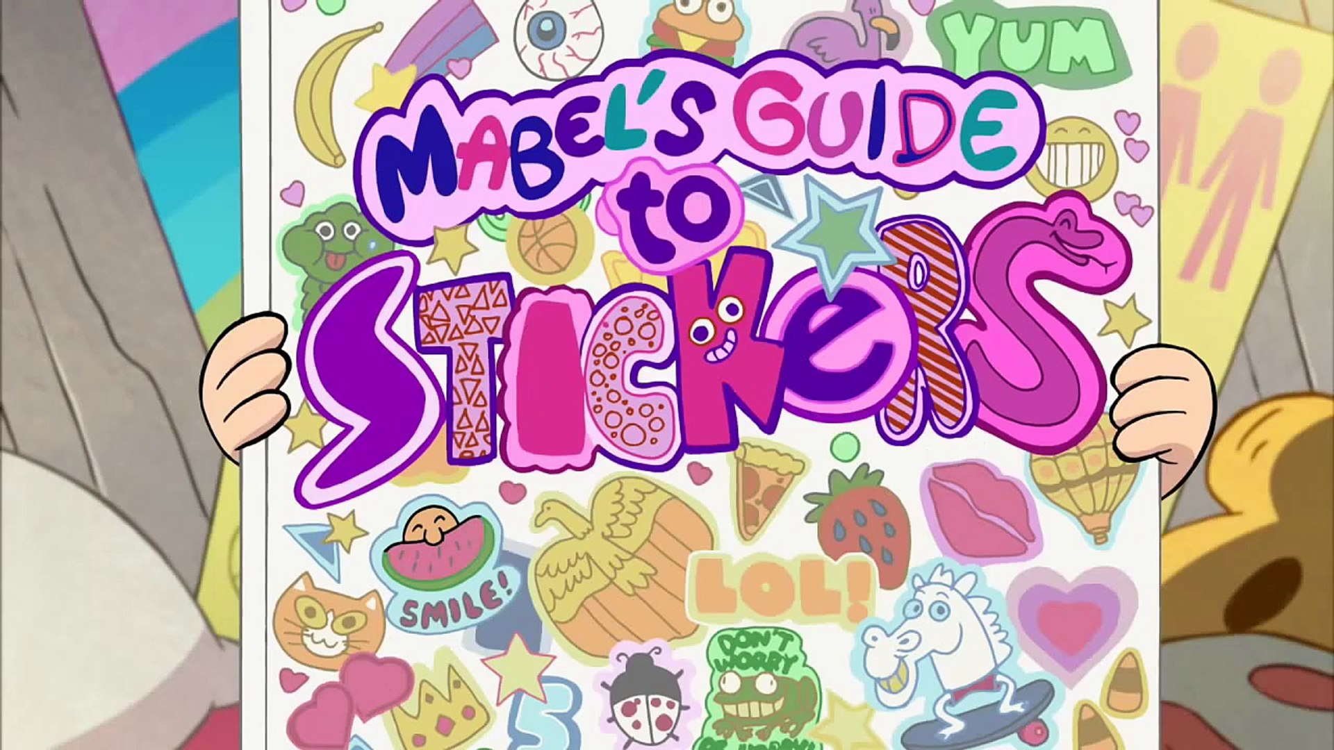 Gravity Falls - Mabel's Guide to Life - Stickers - video Dailymotion