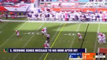 Miami DB Sheldrick Redwine Sends Message To Mom After Interception