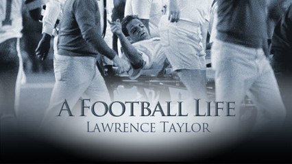 'A Football Life': L.T. still can't bear watching Theismann's injury