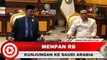 Menpan RB Syafruddin, Kunjungan Kerja ke Saudi Arabia soal Tenaga Kerja Indonesia