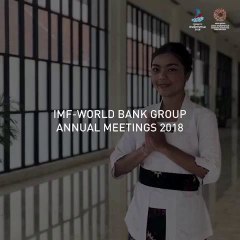 IMF World Bank Annual Meetings Bali 2018