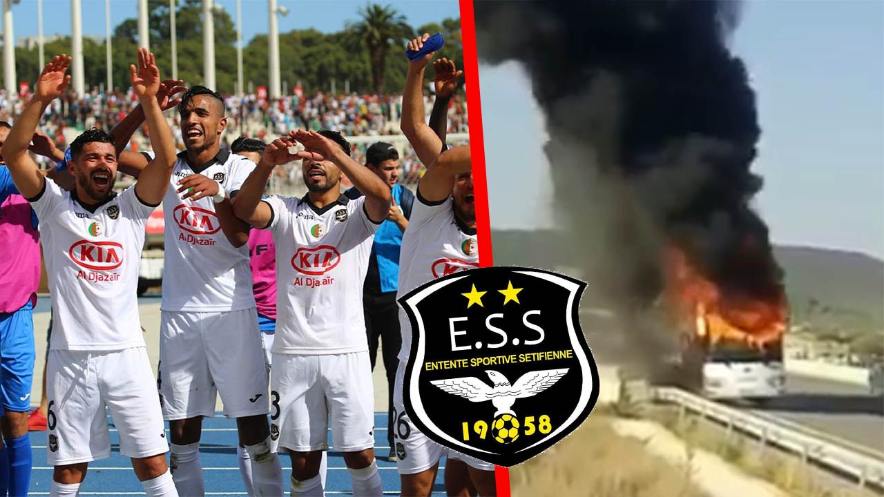 Incendie bus des joueurs Entente Setif ESS