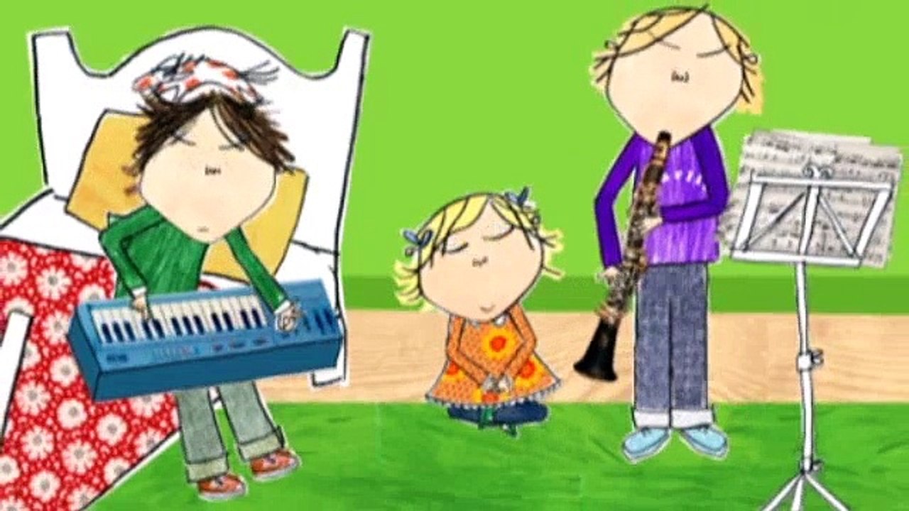 Charlie and Lola  S1E22 I Want to Play Music Too