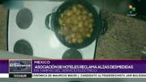 México: Asociación de Hoteles rechaza alzas en tarifas eléctricas