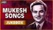 Mukesh Songs | मुकेश के गाने | Old Hindi Songs Jukebox | Mukesh Ke Gaane | Best of Mukesh Songs