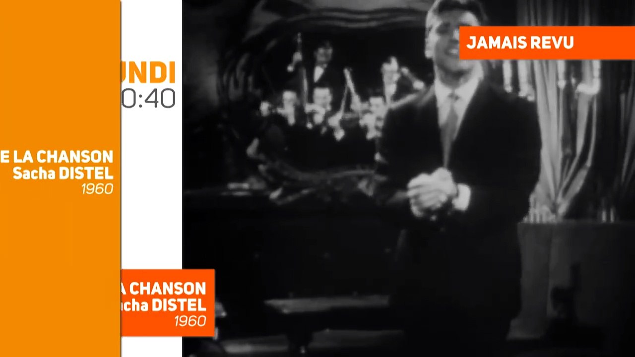 "Toute la chanson" avec Sacha Distel, ce soir, à 20h40 sur TV Melody datant de 1960