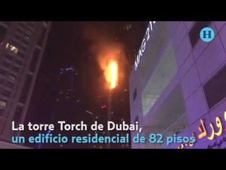 Incendio en el rascacielos The Torch en Dubai