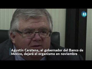 Carstens deja el Banxico tras periodo retador