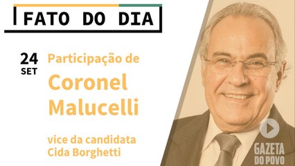 Gazeta do Povo entrevista Coronel Malucelli, vice de Cida Borghetti