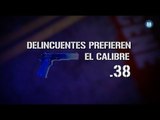 Calibre .38, de las armas preferidas en la CDMX