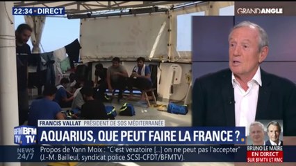 Aquarius: "À titre humanitaire nous demandons exceptionnellement à la France de nous accueillir" explique Francis Vallat (SOS Méditerranée)