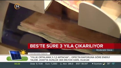 Otomatik BES'te kalış süresi en az 3 yıla çıkarılıyor