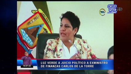 Luz verde a juicio político a exministro de Finanzas, Carlos de la Torre