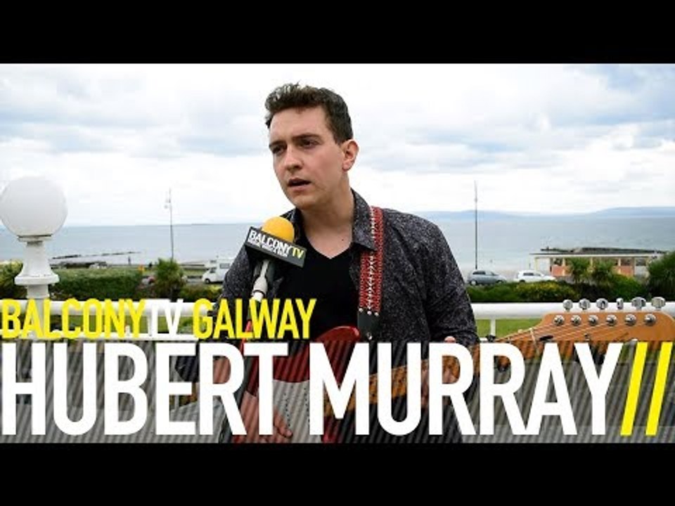 HUBERT MURRAY - HEAVEN TRIED (BalconyTV)