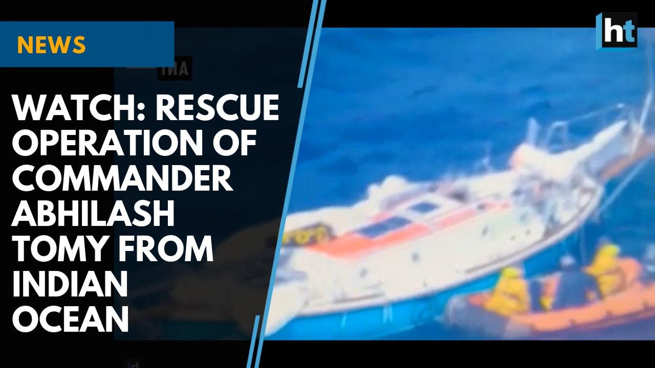 Watch: How stranded naval officer Commander Abhilash Tomy was rescued