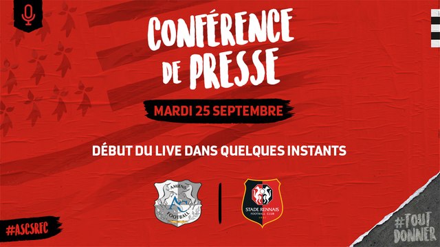 J7. Amiens / Stade Rennais F.C. : Conférence de presse