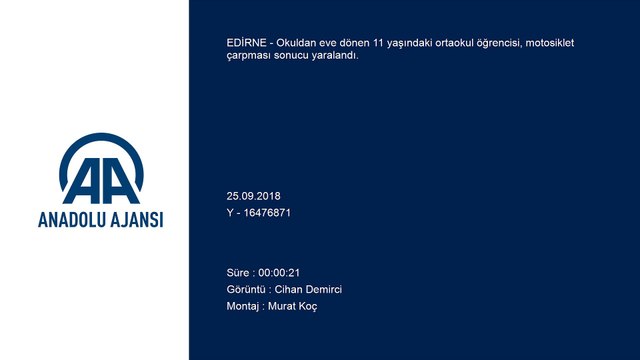 Okuldan çıkan öğrenci motosiklet çarpması sonucu yaralandı - EDİRNE