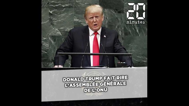 Donald Trump fait rire l'assemblée générale de l'ONU
