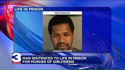 Man Sentenced to Life in Prison for 2016 Murder of Girlfriend