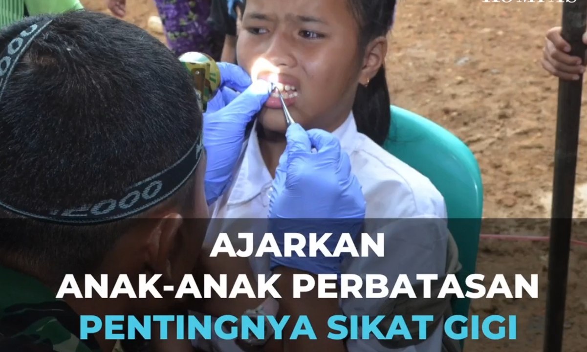 TNI Ajarkan Anak-Anak Perbatasan Pentingnya Sikat Gigi
