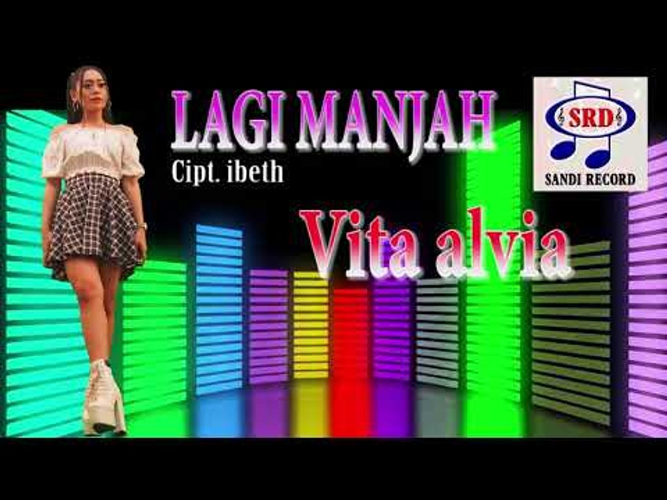 Vita Alvia - Lagi Manjah [OFFICIAL]