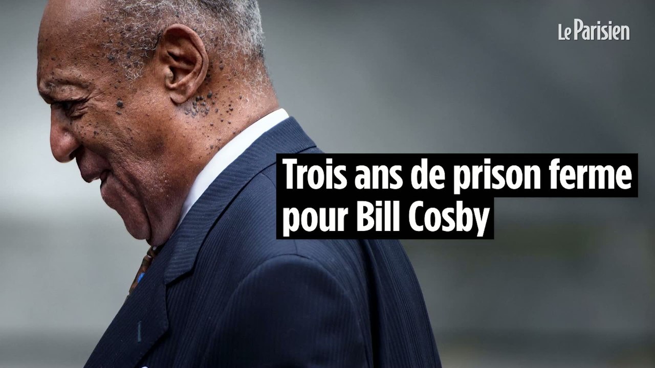 Trois ans de prison ferme pour l'acteur américain Bill Cosby