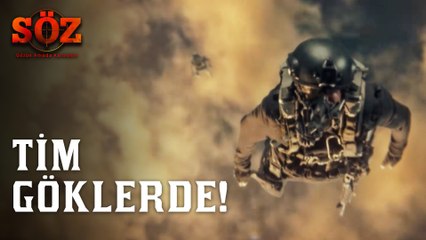 Söz | 52.Bölüm - Tim Göklerde!