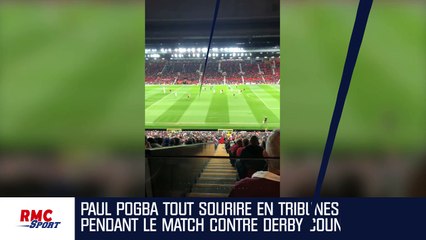 Man. United - Derby COunty : La maladresse de Pogba qui se filme tout sourire en tribunes