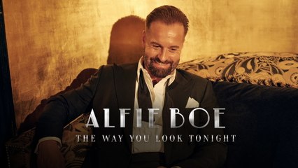 Alfie Boe - The Way You Look Tonight