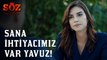 Söz | 52. Bölüm - Sana İhtiyacımız Var Yavuz!