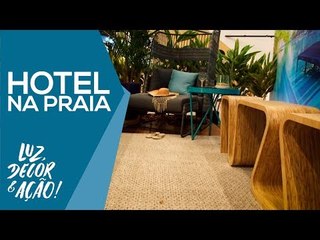 Decoração de Hotel Praiano na Equipotel - Luz, Decor & Ação!
