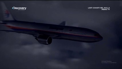 Lost, svaniti nel nulla: Alla ricerca del volo MH370